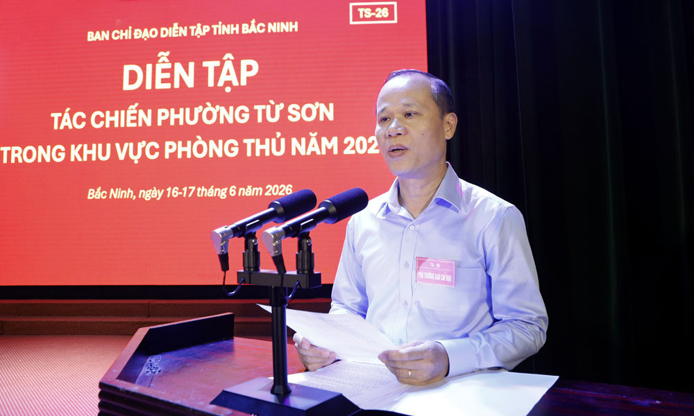 Bắc Ninh: Khai mạc diễn tập tác chiến phường Từ Sơn trong khu vực phòng thủ năm 2026